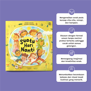 Dongeng Anak Dunia : Suatu Hari Nanti - Liu Benzhe | Buku Cerita Anak Soft Cover