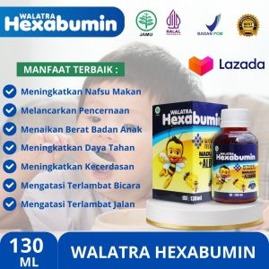 Walatra Hexabumin Asli 100% Original 130 ML Obat Penambah Nafsu Makan Anak Berat Badan Anak Vitamin & Suplemen Melancarkan BAB Anak