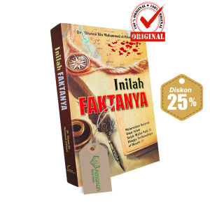 Buku Inilah Faktanya Meluruskan Sejarah Umat Islam Sejak Wafat Nabi Hingga Terbunuhnya Al-Husain