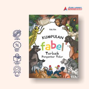 KUMPULAN FABEL TERBAIK PENGANTAR TIDUR