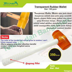 Transparent Rubber Mallet / Palu Karet Transparan Gg.Fiber 350 gram