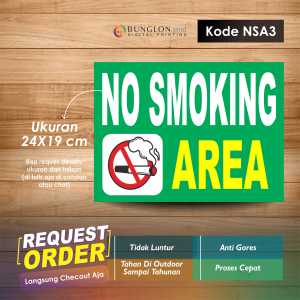 STIKER NO SMOKING AREA + LAMINASI KODE NSA3 HIJAU