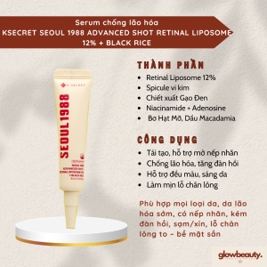 Serum KSECRET Seoul 1988 Advanced Shot Retinal Liposome 12% + Black Rice – Chống Lão Hóa Săn Chắc & Sáng Da