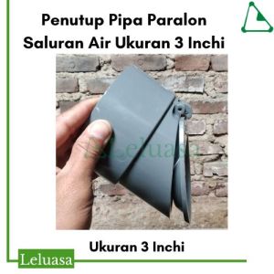 penutup pipa pembuangan saluran got ukuran 3 Inchi