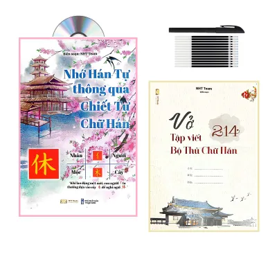 [HCM]Sách- combo: Nhớ hán tự thông qua chiết tự chữ Hán và Tập Vở Tập Viết 214 Bộ Thủ Chữ Hán + 10 ngòi bút bay mực NHT Books