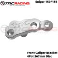 TRC Racing CNC Sniper 150 155 Brake Caliper Bracket Front And Rear 2Pot 4Pot 203mm 245mm 267mm Disc. 