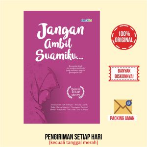 Buku Kisah Nyata Jangan Ambil Suamiku...