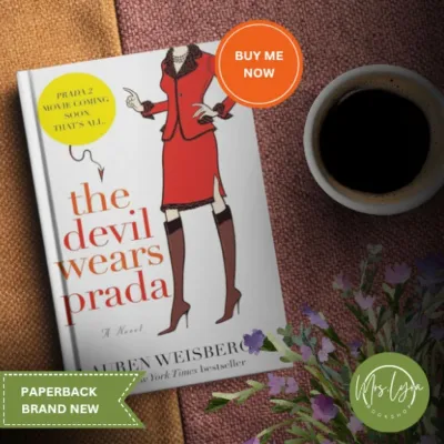 The Devil Wears Prada (The Devil Wears Prada #1) by Lauren Weisberger