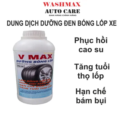 Dung Dịch dưỡng bóng lốp xe V Max 1 Lít WASHMAX AutoCare