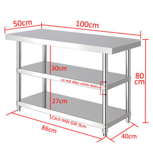 Kệ Bếp Đa Năng 3 Tầng Bàn Làm Việc Inox 304 Mặt Bàn Dày Chịu Lực Chặt Xương Dễ Dàng Kích Thước 80/100/120x50cm