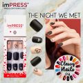 The Night We Met ✨ ImPress Manicure Press On Nails • Branded High Quality Artificial Faux Nails • Classy Nails PH. 