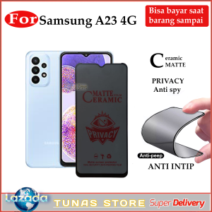 CERAMIC MATTE ANTI SPY SAMSUNG A14 5G ( 4G ) A23 4G (5G ) A04 A04S A04E ANTIGORES LAYAR HP