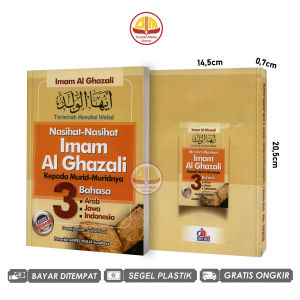 Nasihat-nasihat Imam al Ghazali 3 Bahasa Arab Jawa Indonesia Terjemah Ayyuhal Waladul Muhibbu