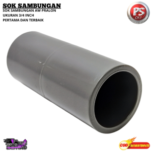 Sok Sambungan Polos AW 3/4" / Socket Lurus Pipa PVC AW 3/4 inch / Fitting Socket Pipa PVC 3/4 inch AW Kuat Presisi Anti Bocor