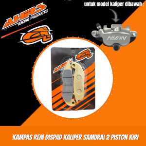 KAMPAS REM DISPAD KALIPER SAMURAI BRAKE 2 PISTON KIRI AHRS RACING