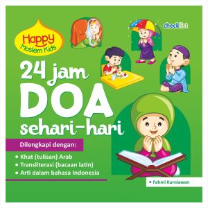 Buku Anak Happy Moslem Kids 24 Jam Doa Sehari Hari