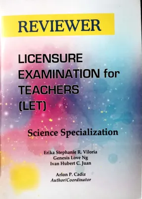 Reviewer Licensure Examination for TEACHERS LET Science Specialization 2019