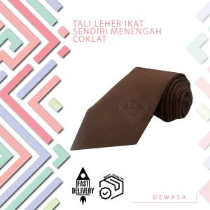 TIE DEWASA COKLAT/ TALI LEHER PENGAWAS SEKOLAH MENENGAH JENIS IKAT SENDIRI COKLAT ( TIE SEKOLAH COKLAT ) - TLI02