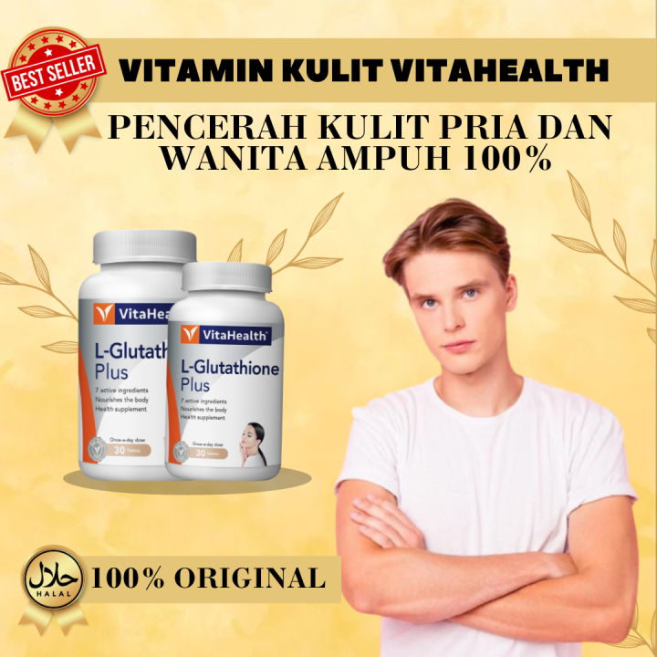 VitaHealth L-Glutathione Plus- Pencerah Badan VitaHealth L- Glutathione Plus  tambahan Vitamin C Glowing pemutihan kulit lulus kkm original Glutathion  Best Glutathione Supplements - Lazada