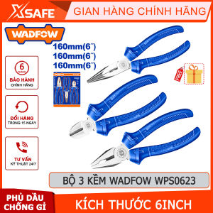 Bộ 3 kềm 6inch WADFOW WPS0623 gồm kìm răng kìm cắt kìm mũi dài phủ lớp dầu bóng chống gỉchính hãng