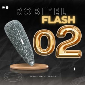 TPO-FREE สีเจล สีเจลเกาหลี ออเเกนิค ยาทาเล็บเจล สีแฟลช สีเจลแฟลช Flash Gel Polish organic nail gel ยี่ห้อ Robifel