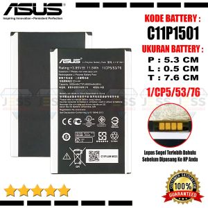 Baterai Battery High Quality ASUS C11P1501 Compatible Hp Zenfone 2 Laser 5.5 Inchi  ZE550KL  Z00LD  ZE551KL  Z00TD & Zenfone 2 Laser 6 Inchi  ZE601KL  Z011D & Zenfone Selfie ZD551KL  Z00UD  Z00LD