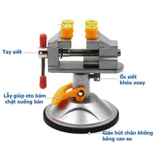 Ê tô mini để bàn dạng đế hít xoay 360 độ - Eto để bàn dụng cụ DIY