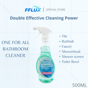 FFLUX Bathroom & Tile Cleaner 500ml Pencuci Tandas Lantai Mozek Stain Remover
