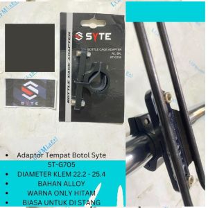 SYTE Adaptor ST-G705 Cage Bottle / Bracket Holder Botol Minum Sepeda