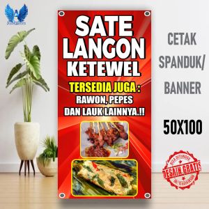 Cetak Spanduk SATE LANGON KETEWEL Ukuran 50x100 cm Bisa Request