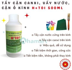 Chất tẩy ố mốc vẩy nước cặn canxi trên kính HT01 (H+T01) 500ml