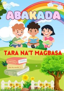 ABAKADA TARA NAT MAGBASA (21 PAGES)