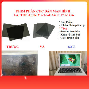 Phim phân cực giúp phục hồi màn hình MacBook Air A1466 13.3” bị ố mờ không rõ chữ