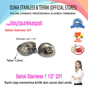Batok Stainless 1 1/2" /pcs