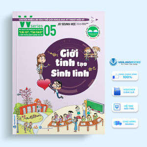 Sách - W Series 05 : Giới Tính Tạo Sinh Linh-Vanlangbooks