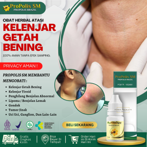 Obat Kelenjar Alami Obat Kelenjar Getah Bening Obat Kelenjar Tiroid Obat Kelenjar Di Ketiak Obat Kelenjar Di Leher Obat Benjolan Dileher Obat Benjolan Di Ketiak Obat Benjolan Kelenjar Obat Kelenjar Air Liur Propolis SM Obat Benjolan Di Tubuh