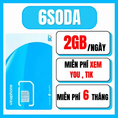 ( TRỌN GÓI 1 NĂM ) Sim Data 5G Vina Gói SODA Miễn Phí Vào Mạng 2GB/ngày + 1 Tỷ GB Y0UTUBI TIKTOP - Trọn Gói 6 - 12 Tháng Không Nạp Tiền . FREESHIP - CHƯA KÍCH HOẠT