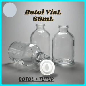 Botol Kaca Vial 60 ml & Tutup Plastik: Penggunaan dan Manfaat