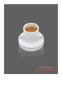 Đui cheo đui thẳng đui vát E27 - chính hãng Ominsu