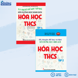 Sách - Combo 22 Chuyên Đề Hay Và Khó Bồi Dưỡng Học Sinh Giỏi Hóa Học THCS (Tập 1 + Tập 2)  - (KV) - Newshop