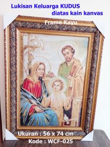 Gambar Rohani Tuhan Yesus Bunda Maria Santo Yoseph Katolik Kristen Pajangan Dinding Keluarga Kudus WCF 025