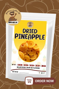 SuperNuts PH Premium Dried Pineapple | Naturally Sweet Tropical Dried Fruit Snack | Soft & Chewy Healthy Snack | 100g 250g 500g 1kg