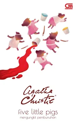MENGUNGKIT PEMBUNUHAN (FIVE LITTLE PIGS)