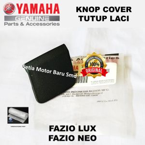 Knob Tutup Cover Laci Fazio Lux Neo Asli Original Yamaha Surabaya