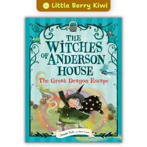 The Witches of Anderson House: Great Dragon Escape / A Spell of Disaster by Jennie Poh & Dave Lowe Award-Winning Creators | Ages 5+ | gift present | Witch Adventure Story Book