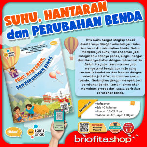 Buku Cerita Anak Seri Sains Untuk Anak Suhu Hantaran dan Perubahan Benda Penerbit Ahlan