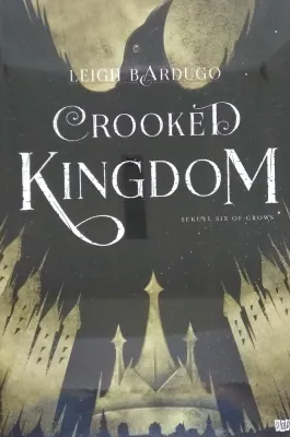 Crooked Kingdom
