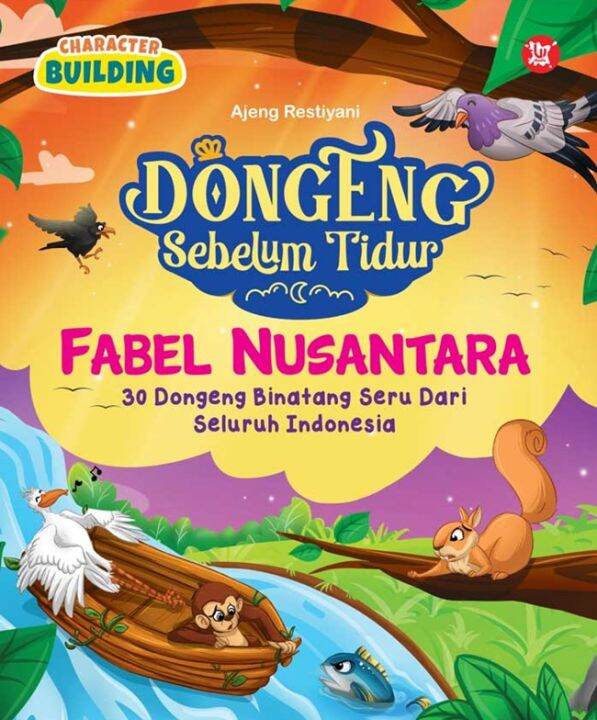 DONGENG SEBELUM TIDUR : FABEL NUSANTARA | Lazada Indonesia