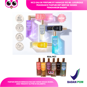 NCO EAU DE PERFUME BY HANASUI 100 ML LUXURIOUS FRAGRANCE PARFUM EDP MINYAK WANGI PENGHARUM BADAN