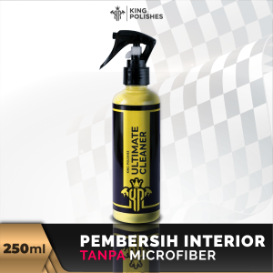 KING POLISHES Ultimate Cleaner Pembersih Noda Baret Body Motor Mobil dan Bisa Pembersih Interior Mobil Jok Plafon Dashboard